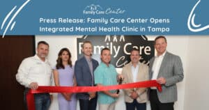 Family Care Center Tampa clinicians cut the ribbon at their grand opening event.