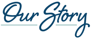 Our Story